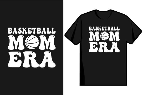 Basketball Mom Era T-Shirt Embroidery Design