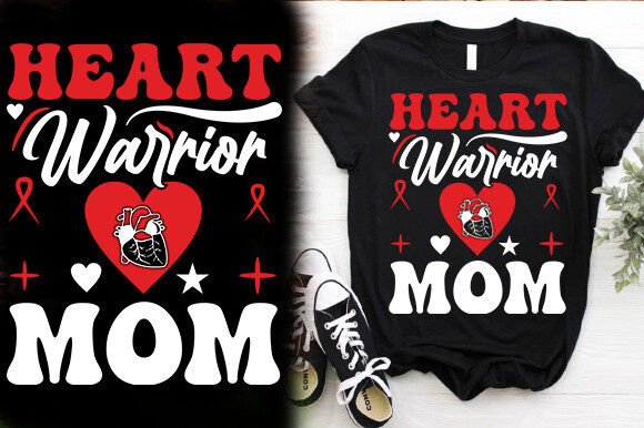 Heart Warrior Mom: A Versatile T-Shirt Design