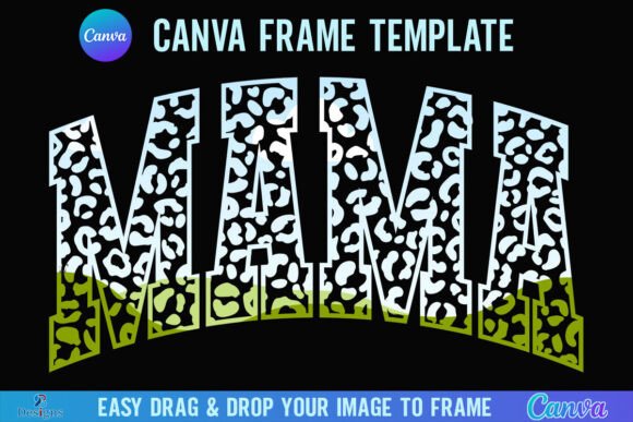 Leopard Mama Canva Template Frame Mom