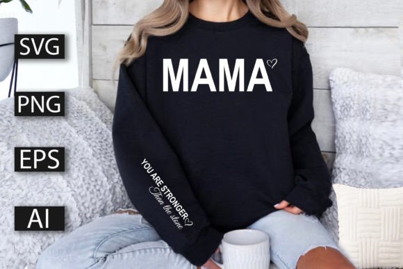 Mama, You Are Stronger Than the Stone