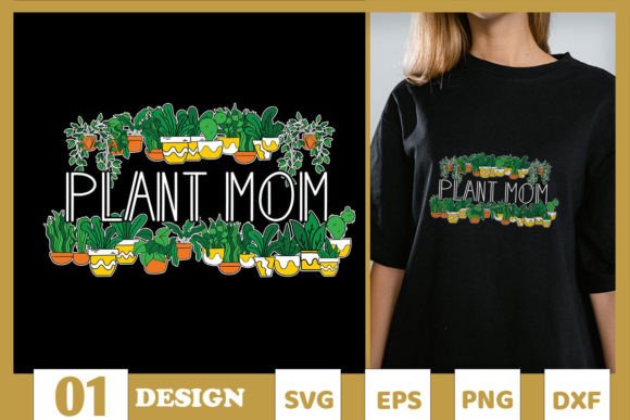Mother's Day Plant Mom SVG: A Versatile Design