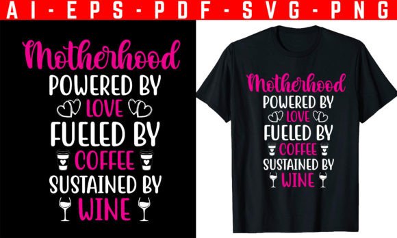 Motherhood Mother's Day T-Shirt Design Review