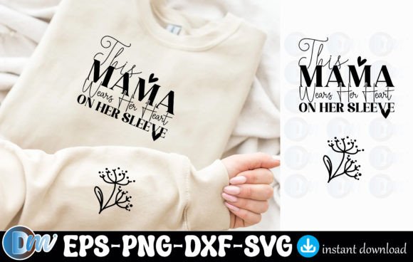 This Mom Wears Her Heart on Her Sleeve S